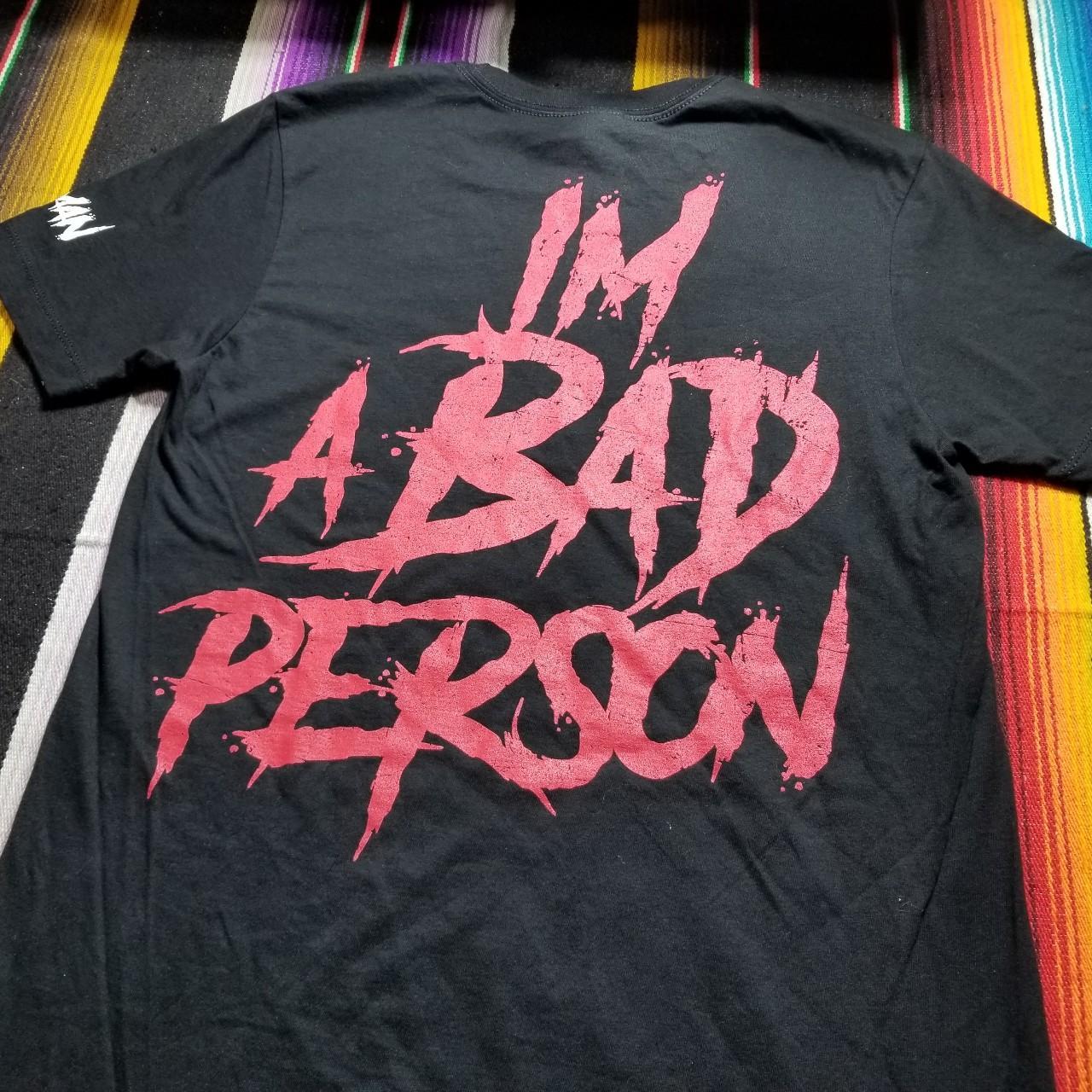 XanMan Bad Person X T-Shirt