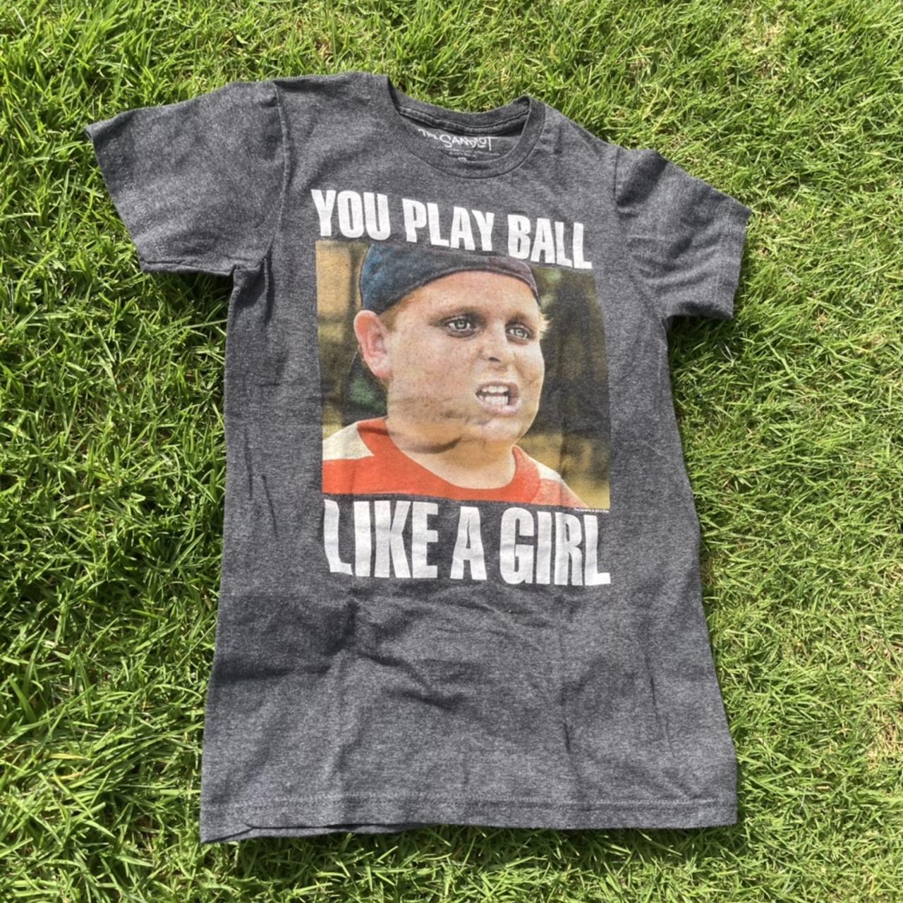 Sandlot You play ball like a girl Tee – Prolific Closet