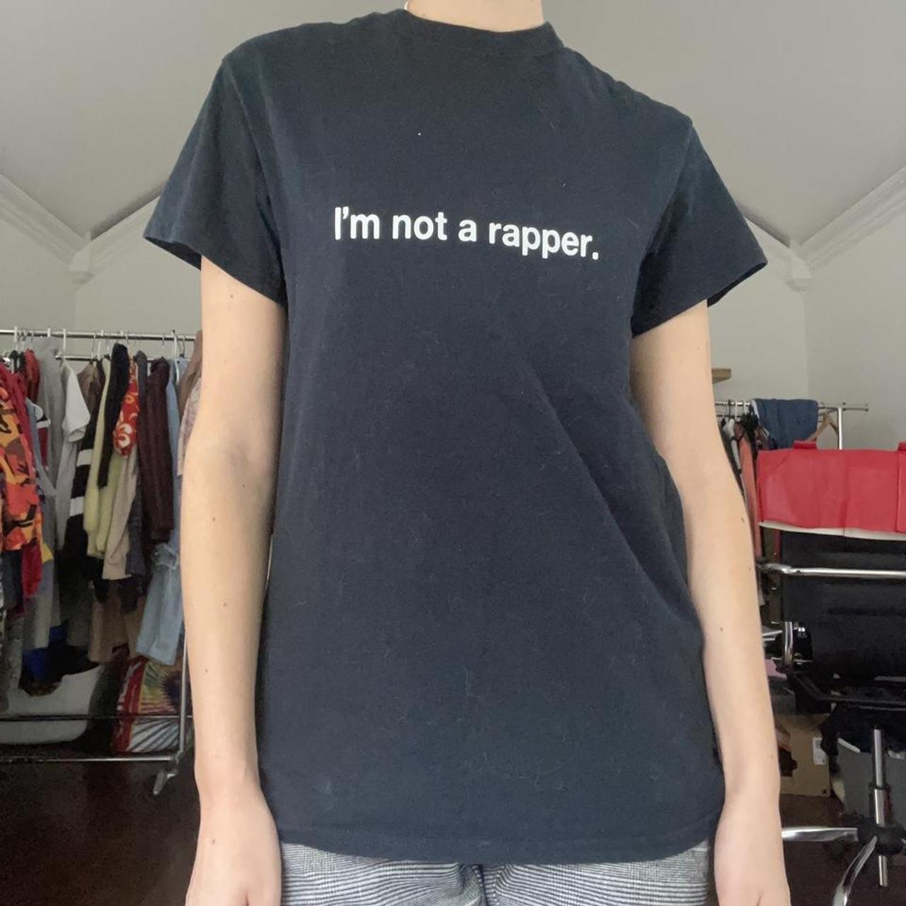 Im Not A Rapper Tee 2025