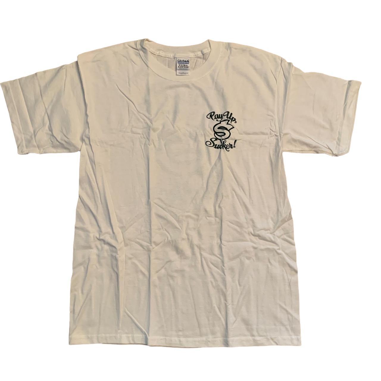 Pay Up Sucker T-Shirt Pay Up Sucker T-Shirt