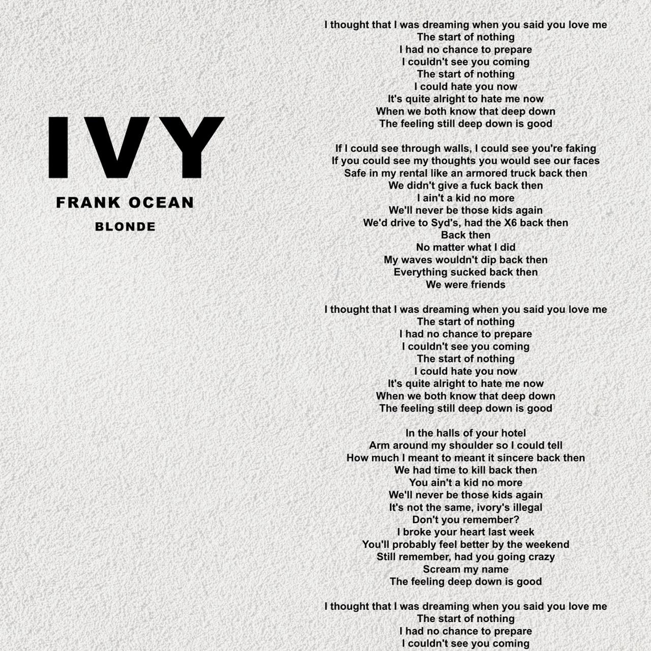 Frank Ocean – Ivy Lyrics