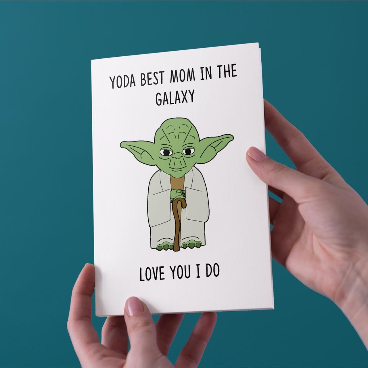 YODA BEST MOM LOVE YOU I DO