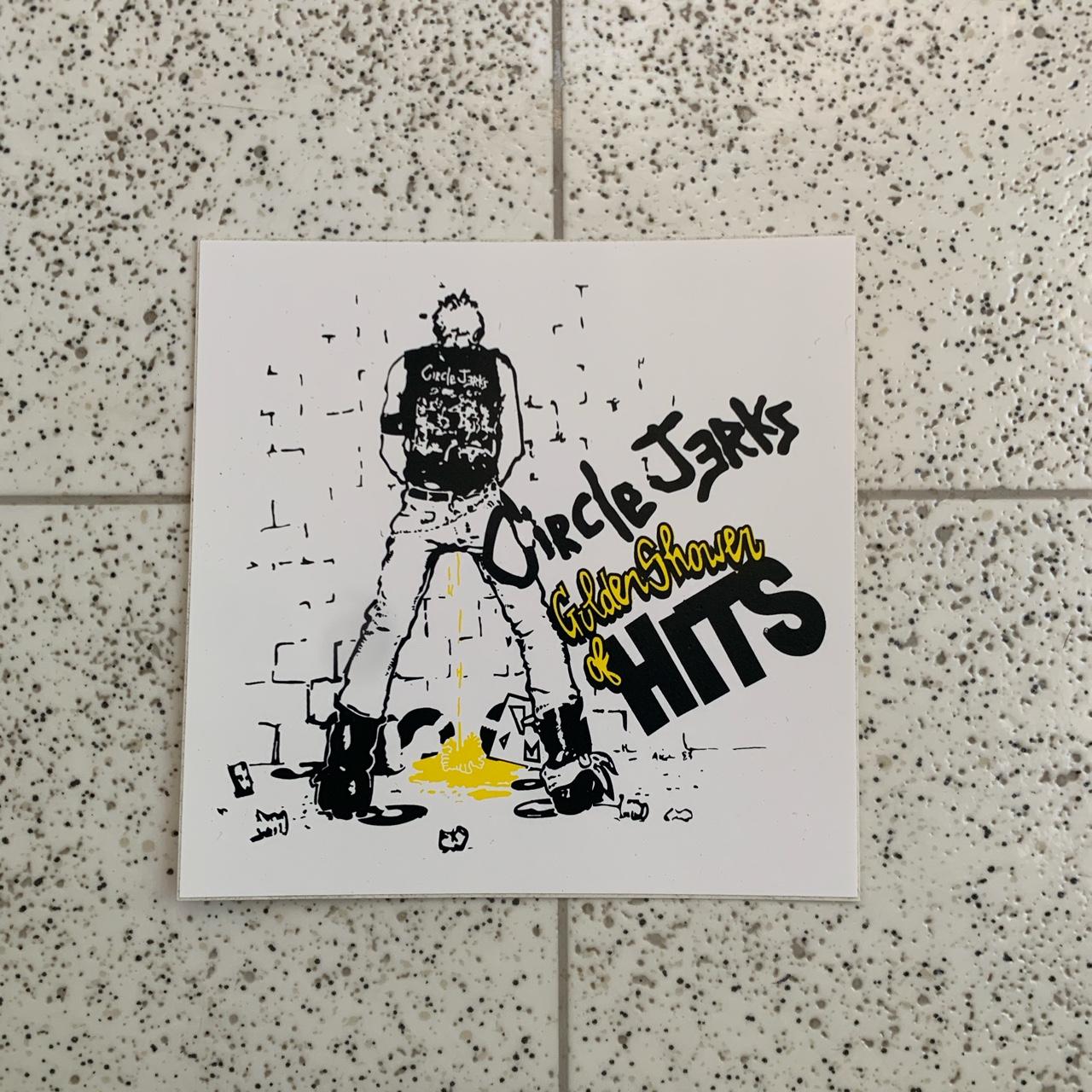 Circle Jerks “golden shower of hits” Sticker, 4” x 4”...