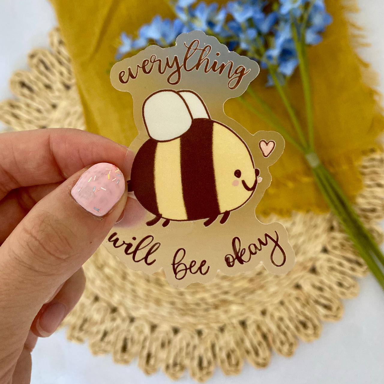 🌼 Everything Will Bee Okay Sticker 🌼 🇺🇸 Free Us - Depop