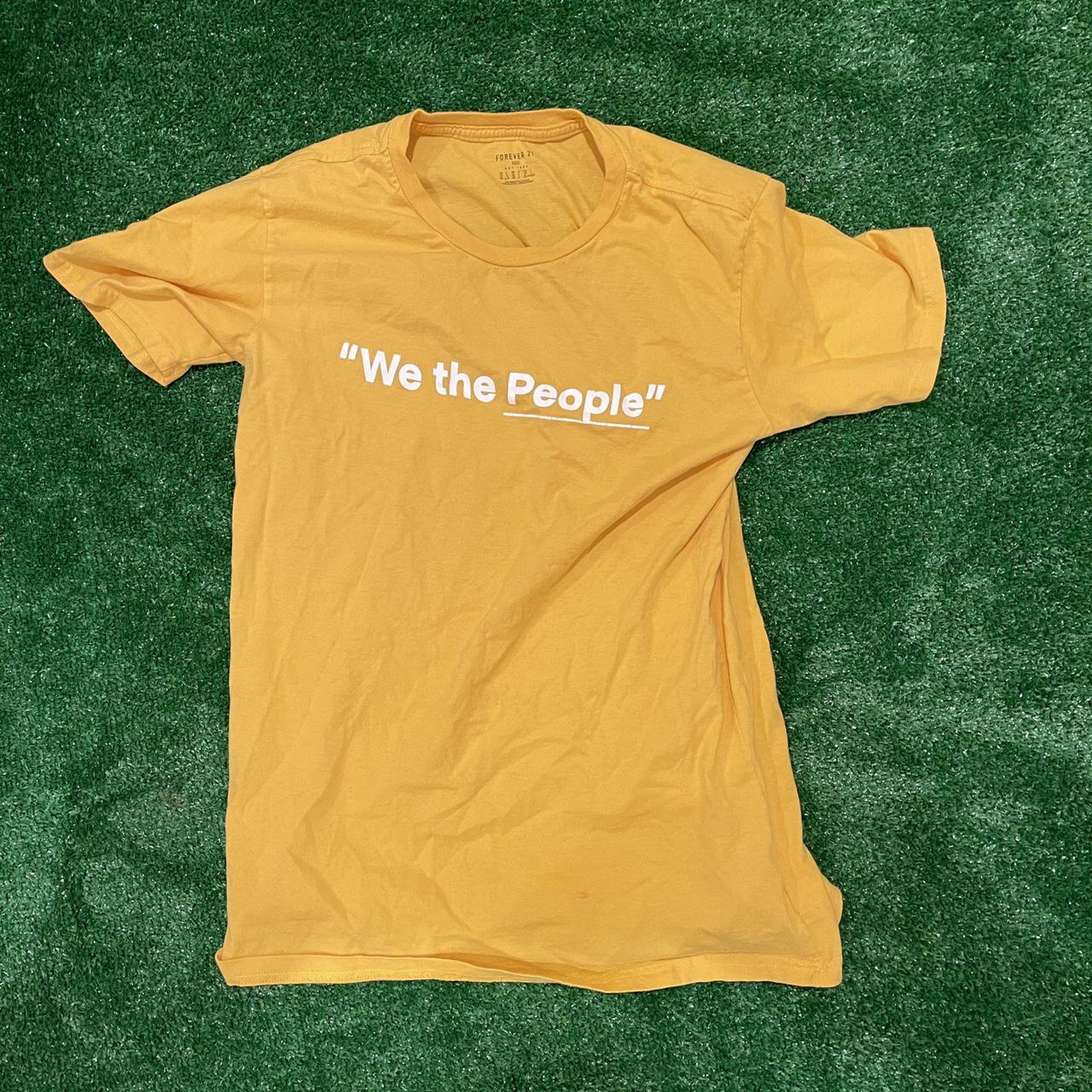 Yellow “We the People” T-Shirt - Barely worn - Model... - Depop