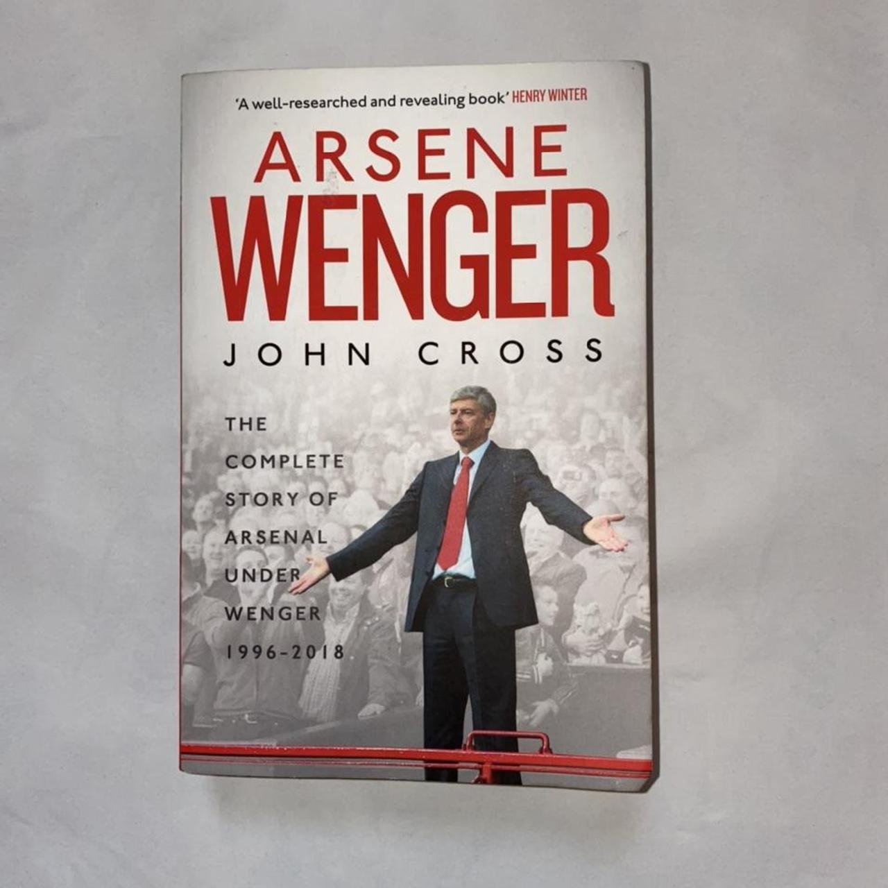 ‘Arsene Wenger’ by John Cross Most uptodate... Depop