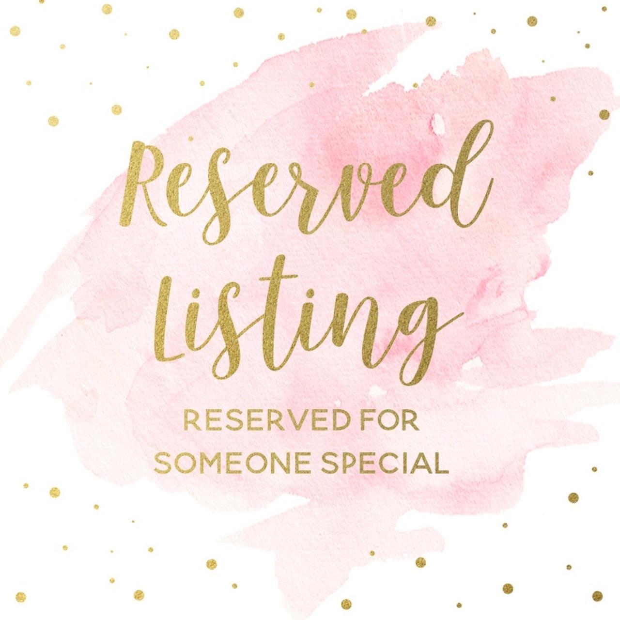 Reserved listing selling only for