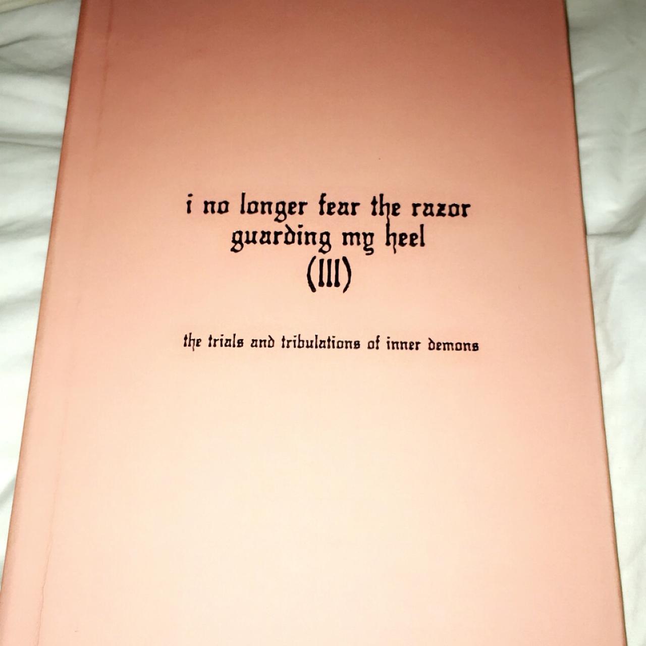 I No Longer Fear The Razor I No Longer Fear The Razor Guarding My Heel (III)... - Depop