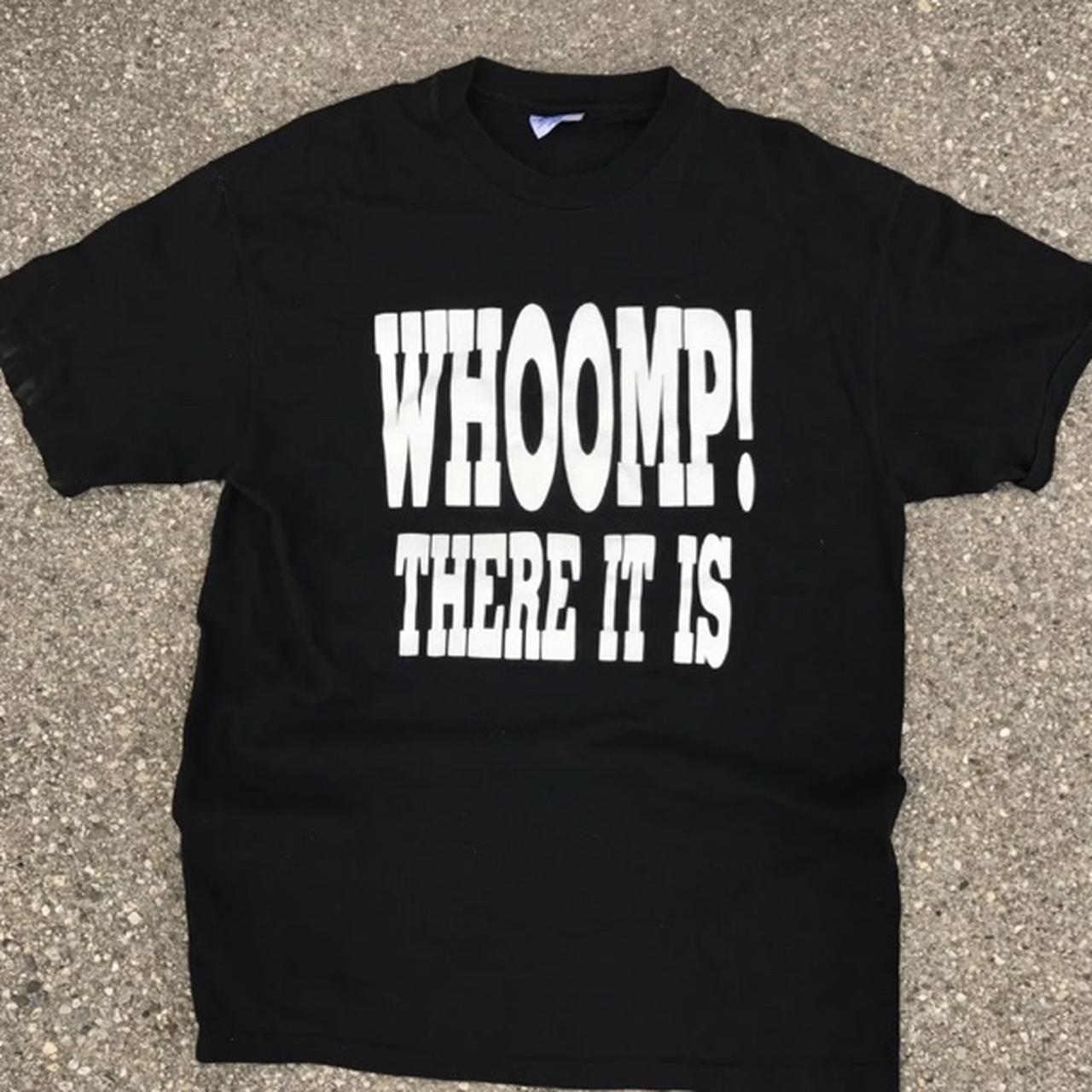 Vintage 90s Whoomp there it is T-shirt rap tee hip... - Depop