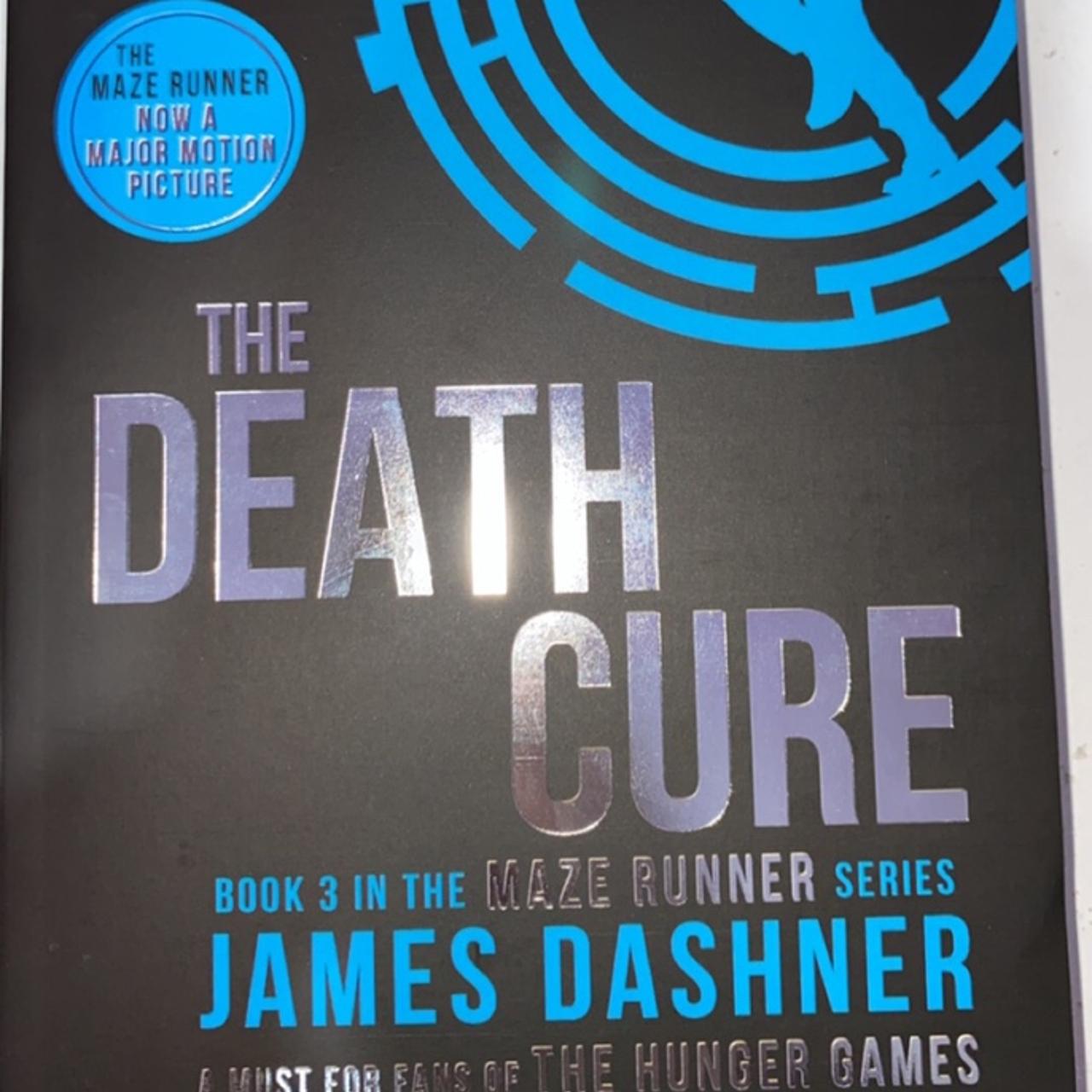 The Death Cure (Maze Runner Series, Bk. 3) 