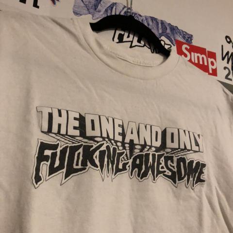 the one and only fucking awesome fa t shirt white...