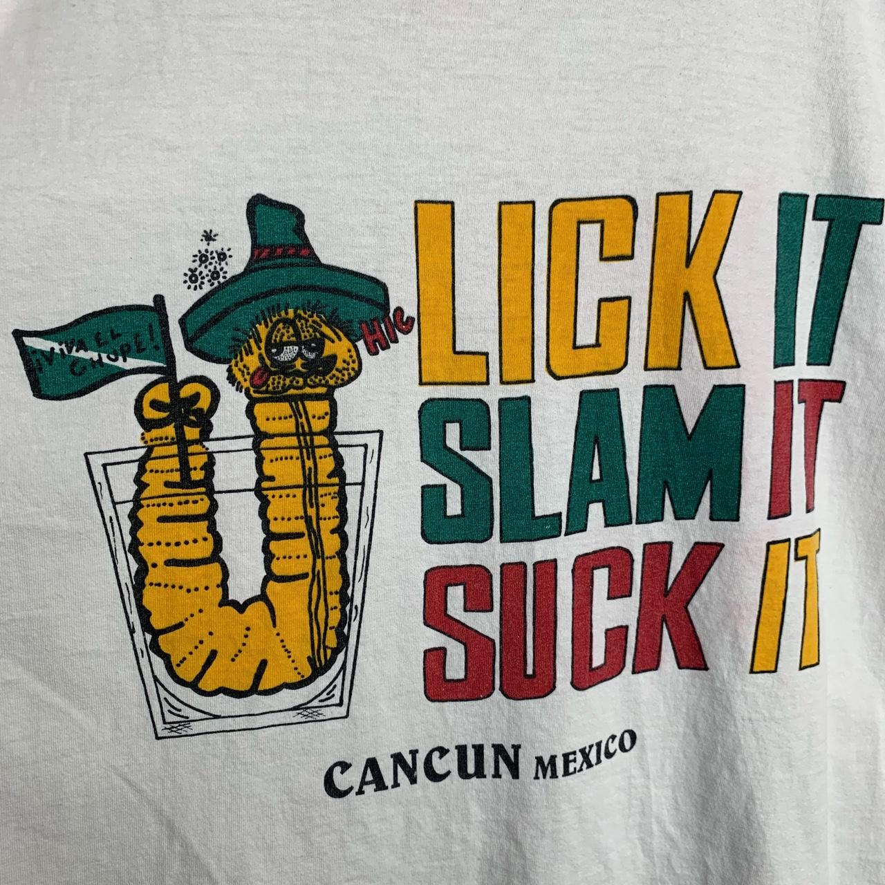 Lick It Slam It Suck It