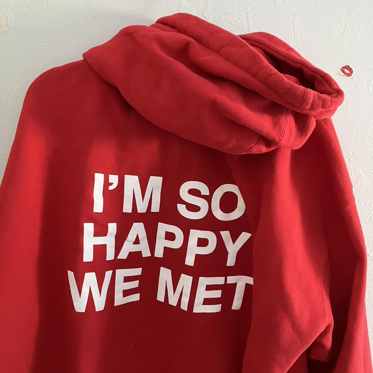 i m So Happy We Met We re Not Really Strangers Depop