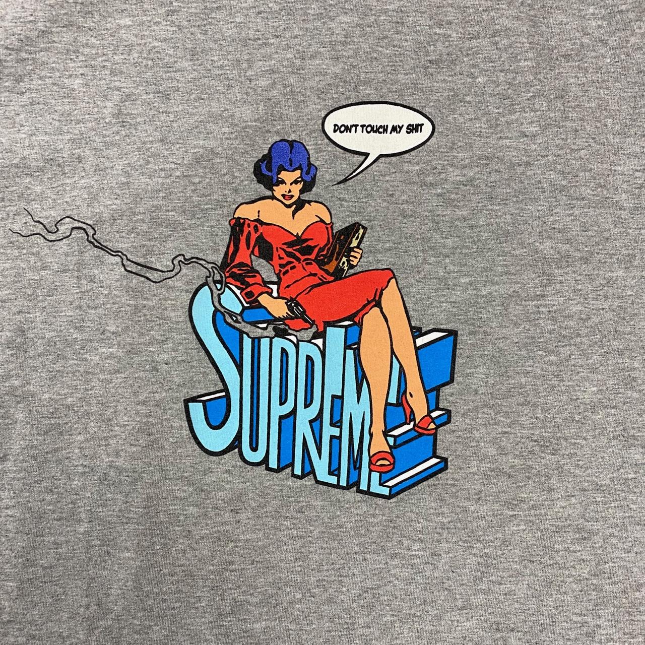 Supreme “don’t touch my shit” graphic t shirt