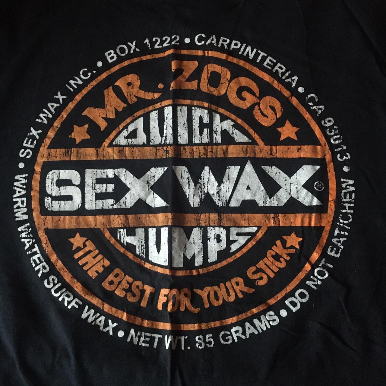 Mr Zogs Sex Wax T Shirt Wax For All Your Waxy Depop