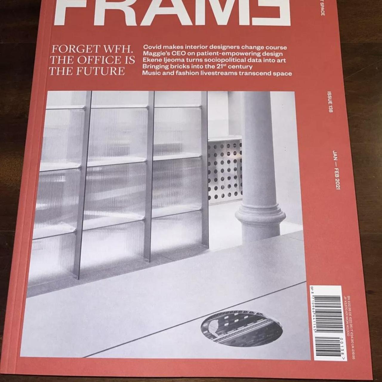 Frame Magazine Issue 138 JanFeb 2021 The Office Is... Depop