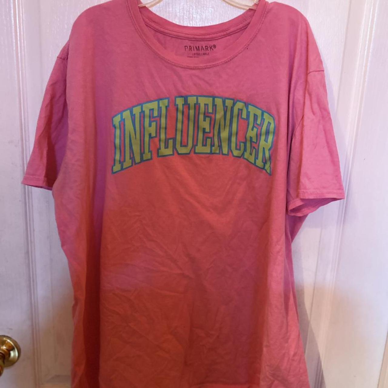cute pink ‘influencer shirt’ from primark💗 size xl... Depop