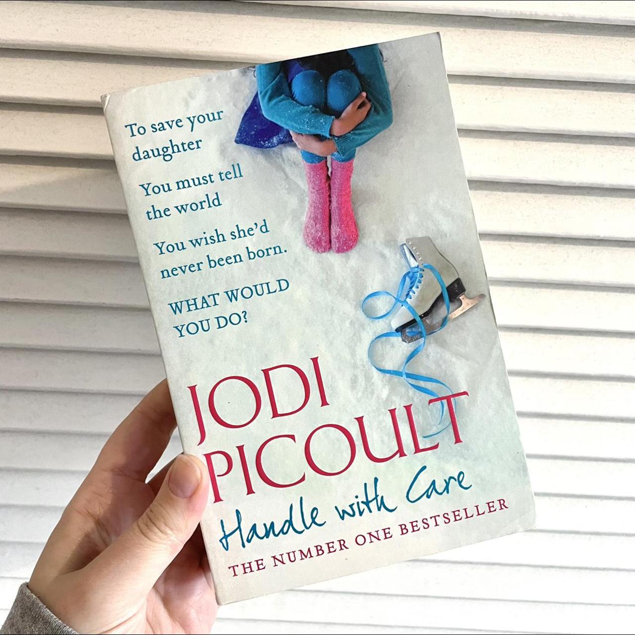 Handle With Care by Jodi Picoult swipe for... Depop
