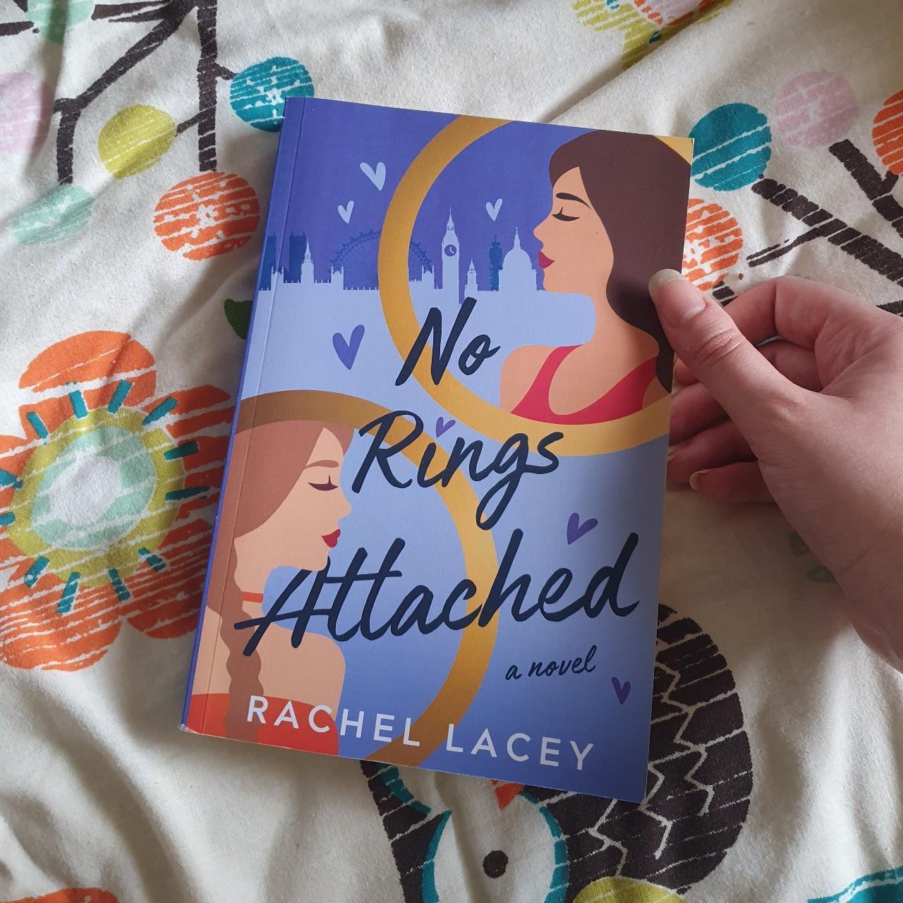 No Rings Attached Rachel Lacey The new novel in... Depop