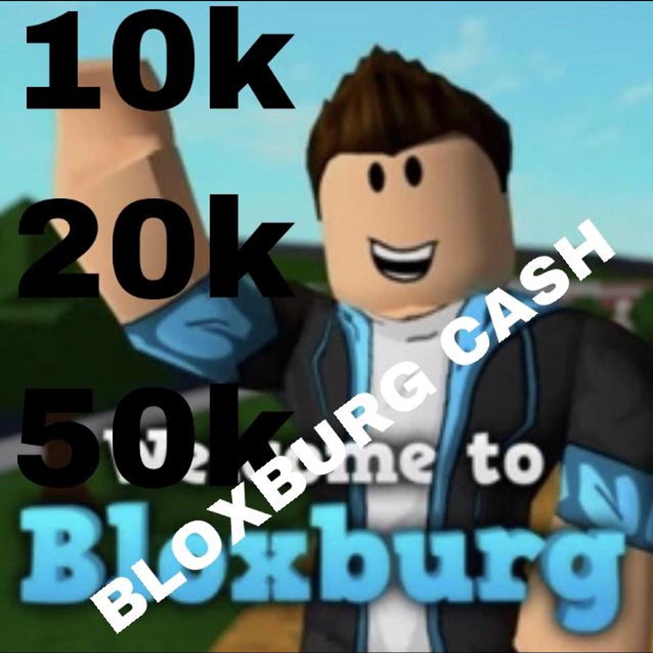 Bloxburg Cash Available! 40,000 = 5pounds 70,000 =... - Depop