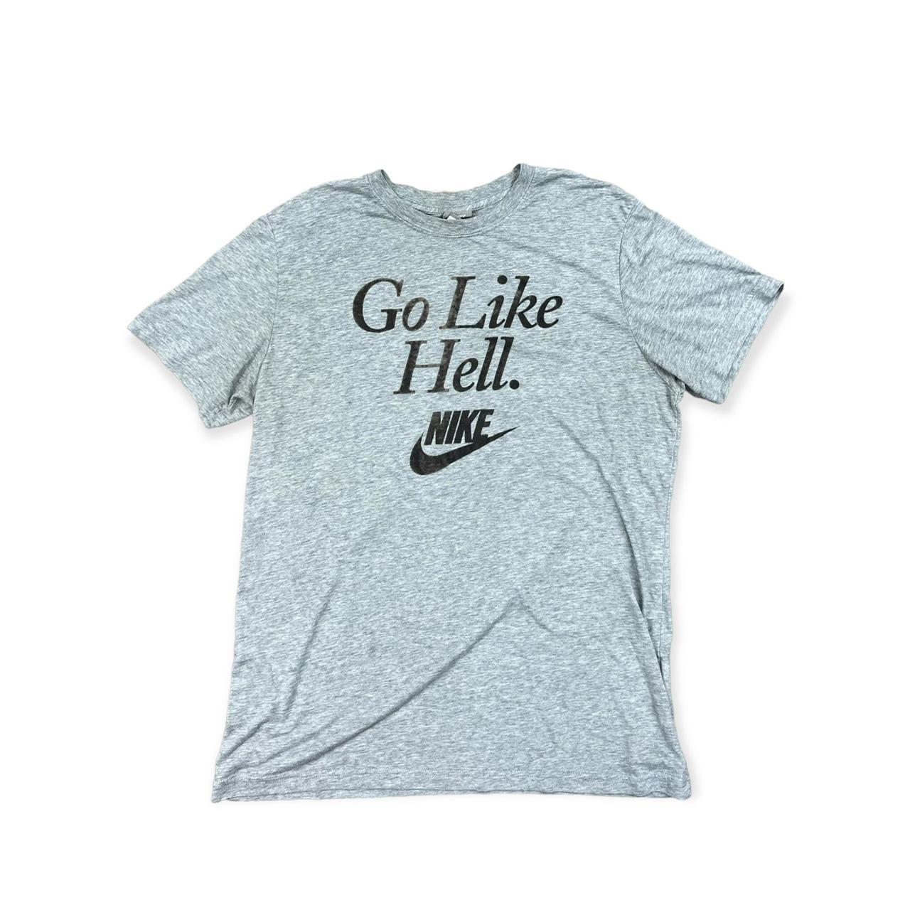 Vintage y2k Nike go like hell graphic t shirt with... - Depop