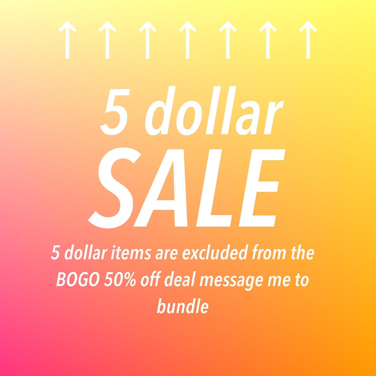 Big 5 dollar sale!!!! 5 dollar items will be