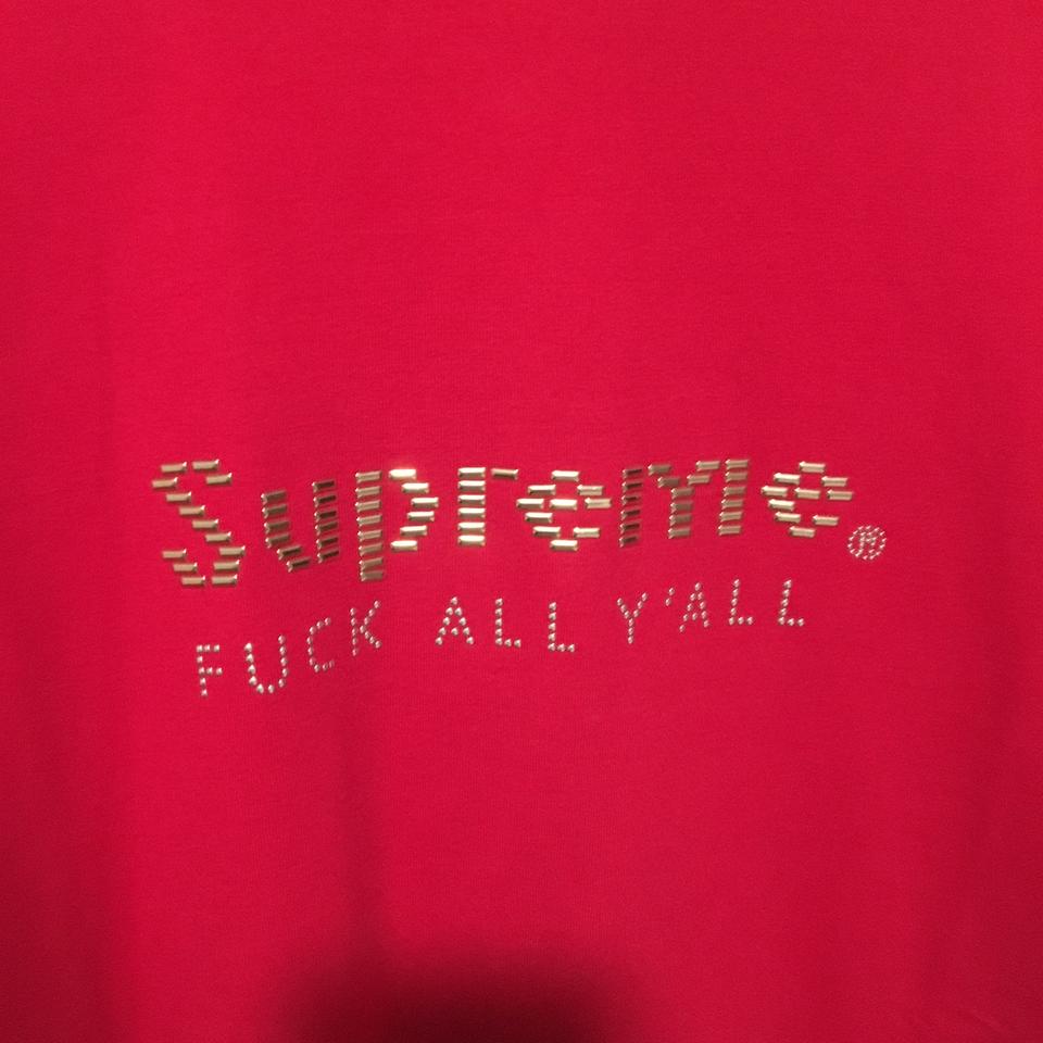 Supreme Fuck All Y'all Tee Shirt Size XL Open to all... - Depop