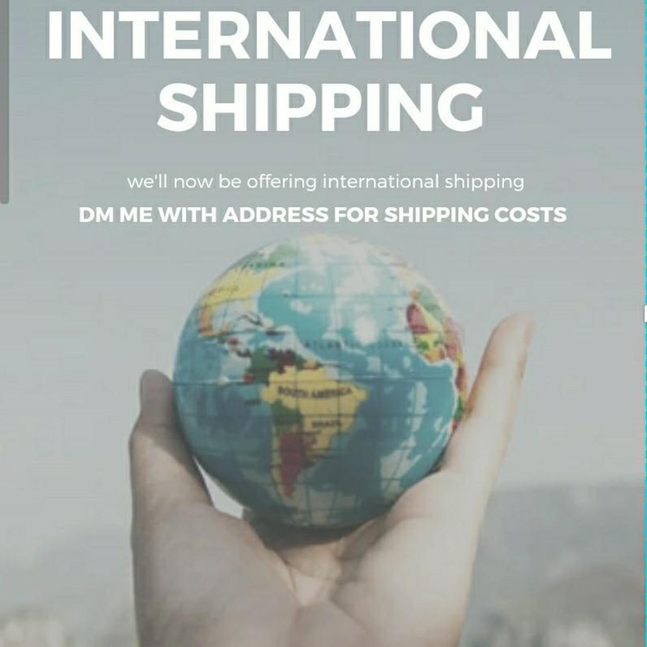 We'll now be offering international shipping, please... Depop