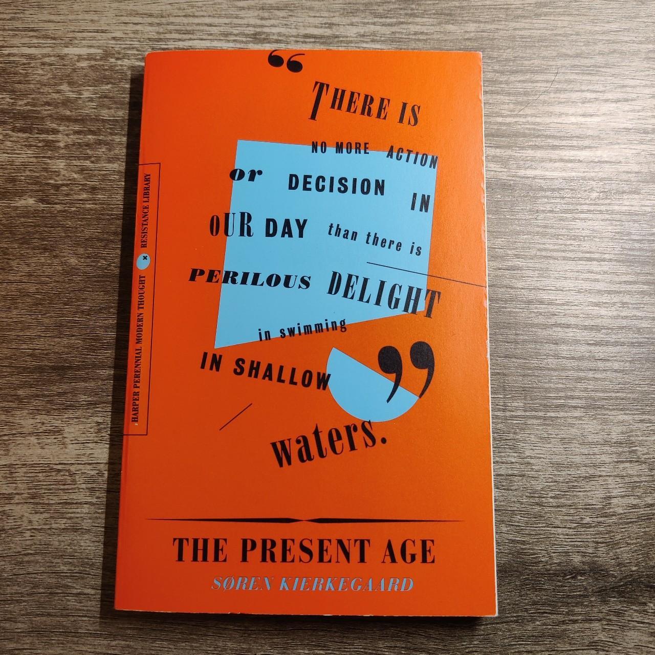 The Present Age by Søren Kierkegaard harper… - Depop