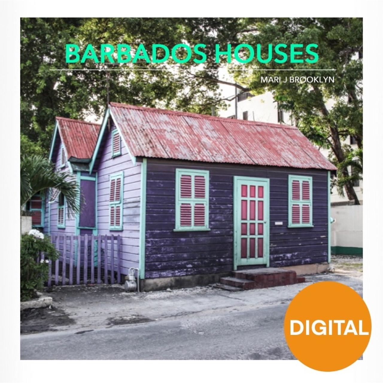 DIGITAL :『バルバドスの家』写真集 Barbados-Houses by Mari Depop
