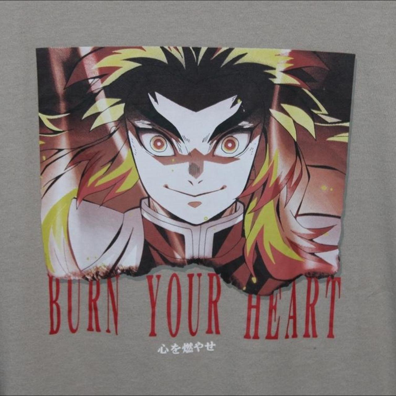 Demon Slayer “ Burn Your Heart “ Shirt - Depop