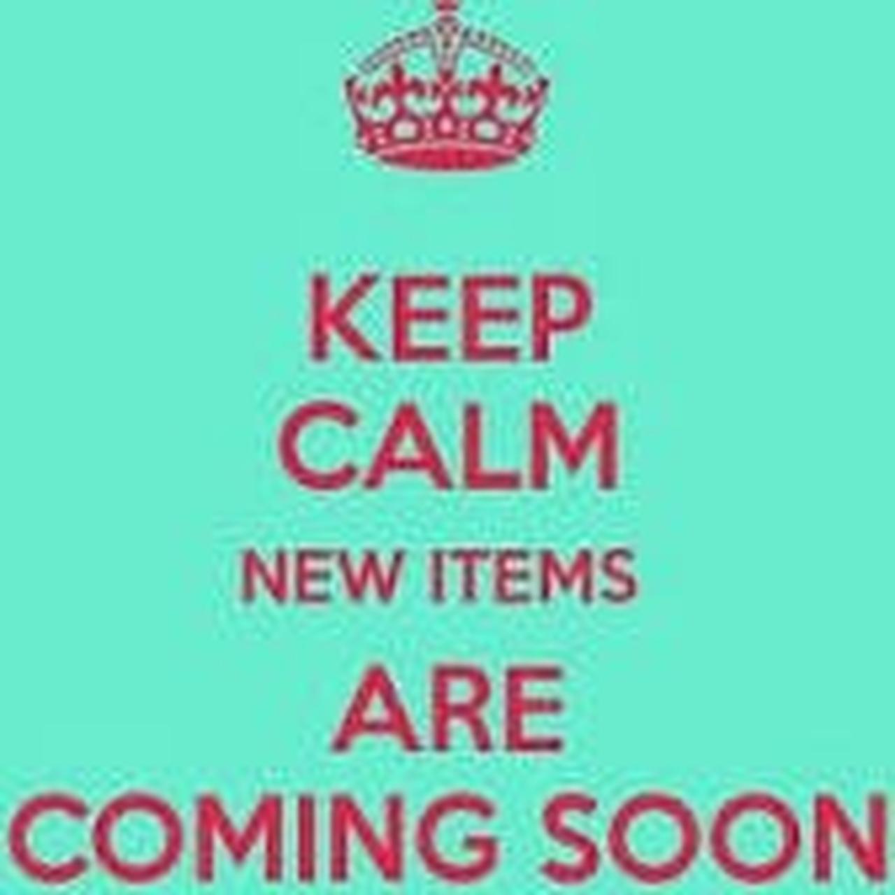 New items coming soon this weekend :)stay tuned and...