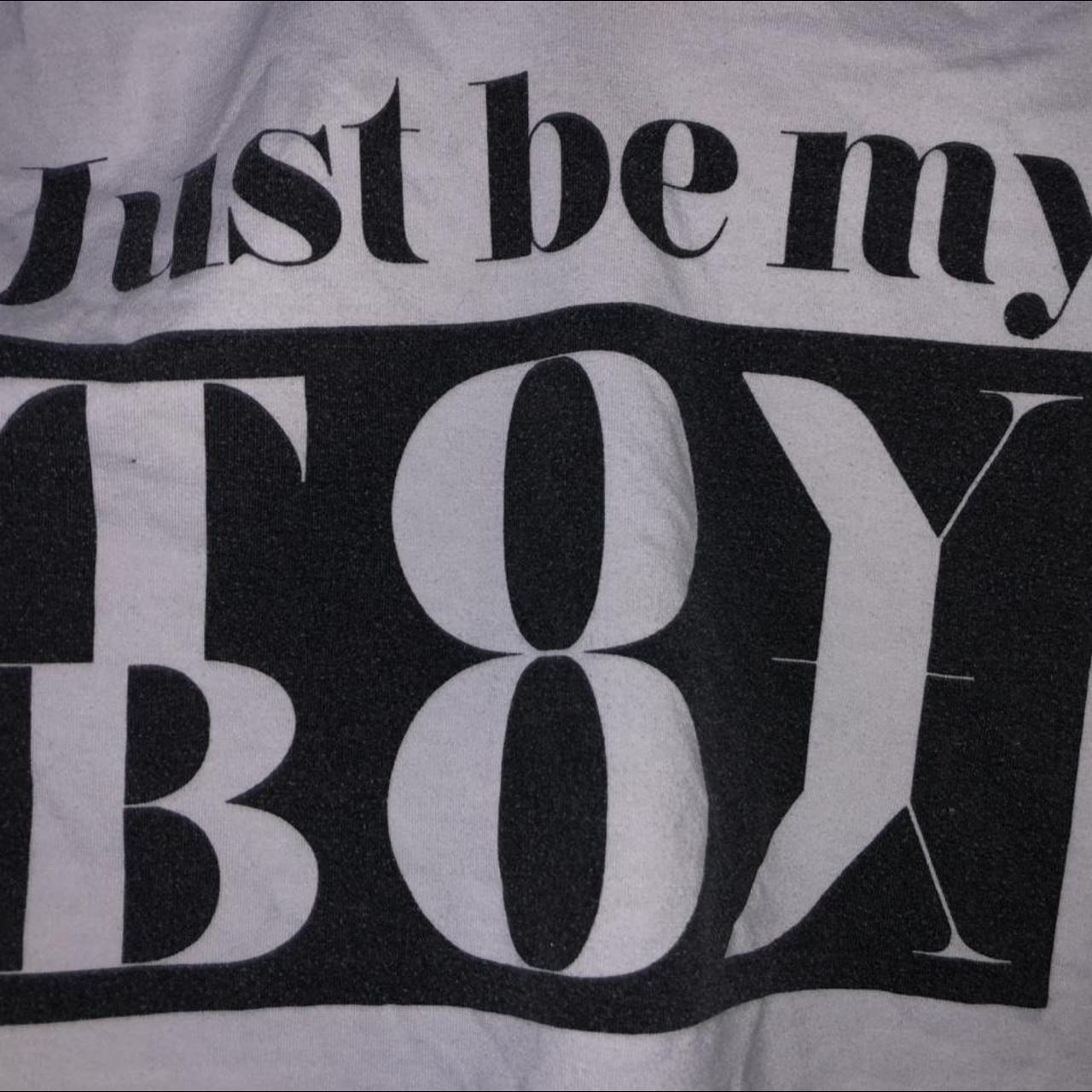 cropped t-shirt, white, “just be my toy boy,” slight... - Depop