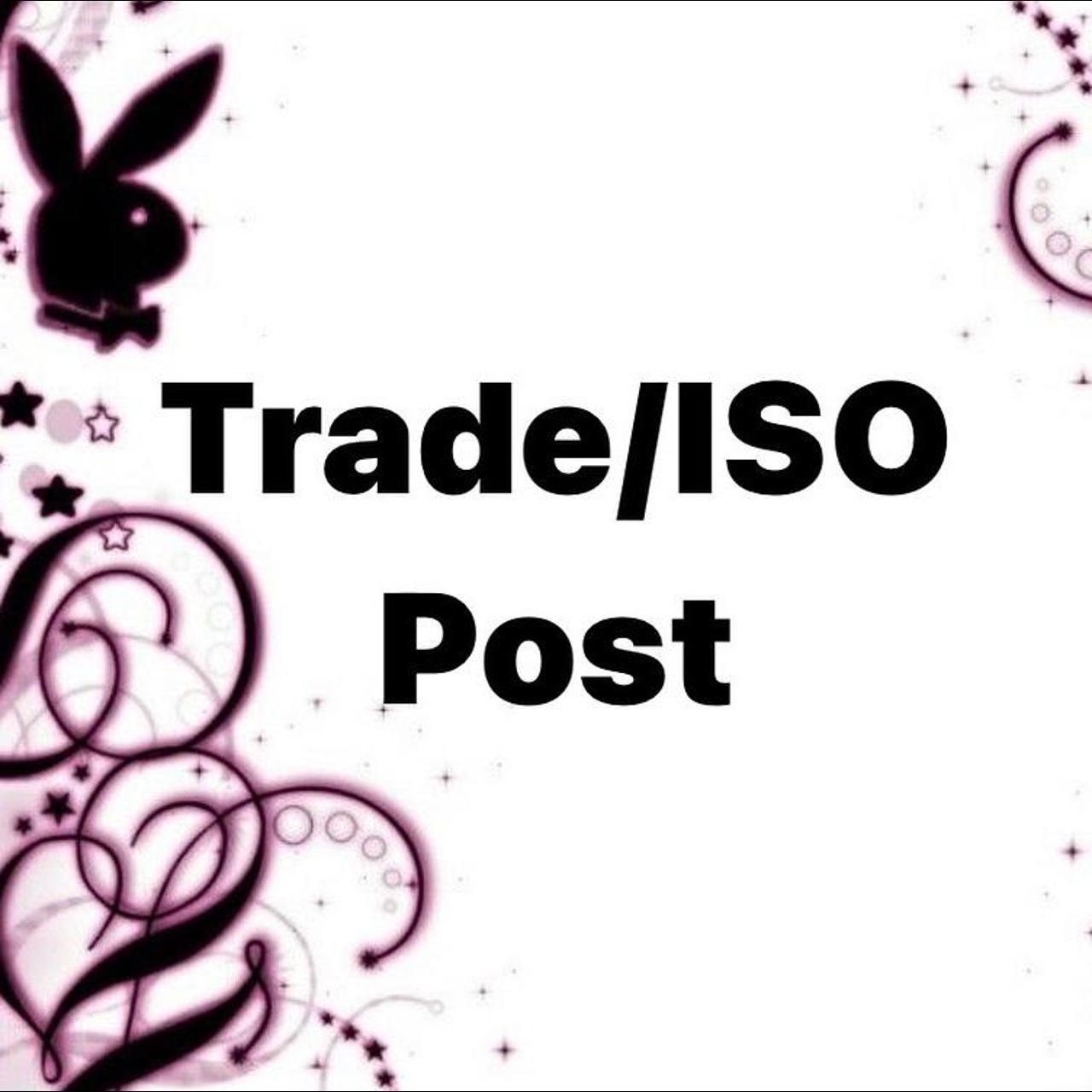 trade/iso post w details now up on my instagram!... Depop