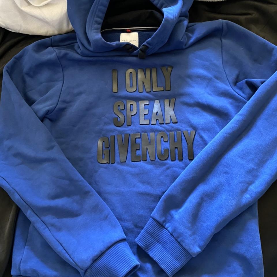 I only 2024 speak givenchy hoodie