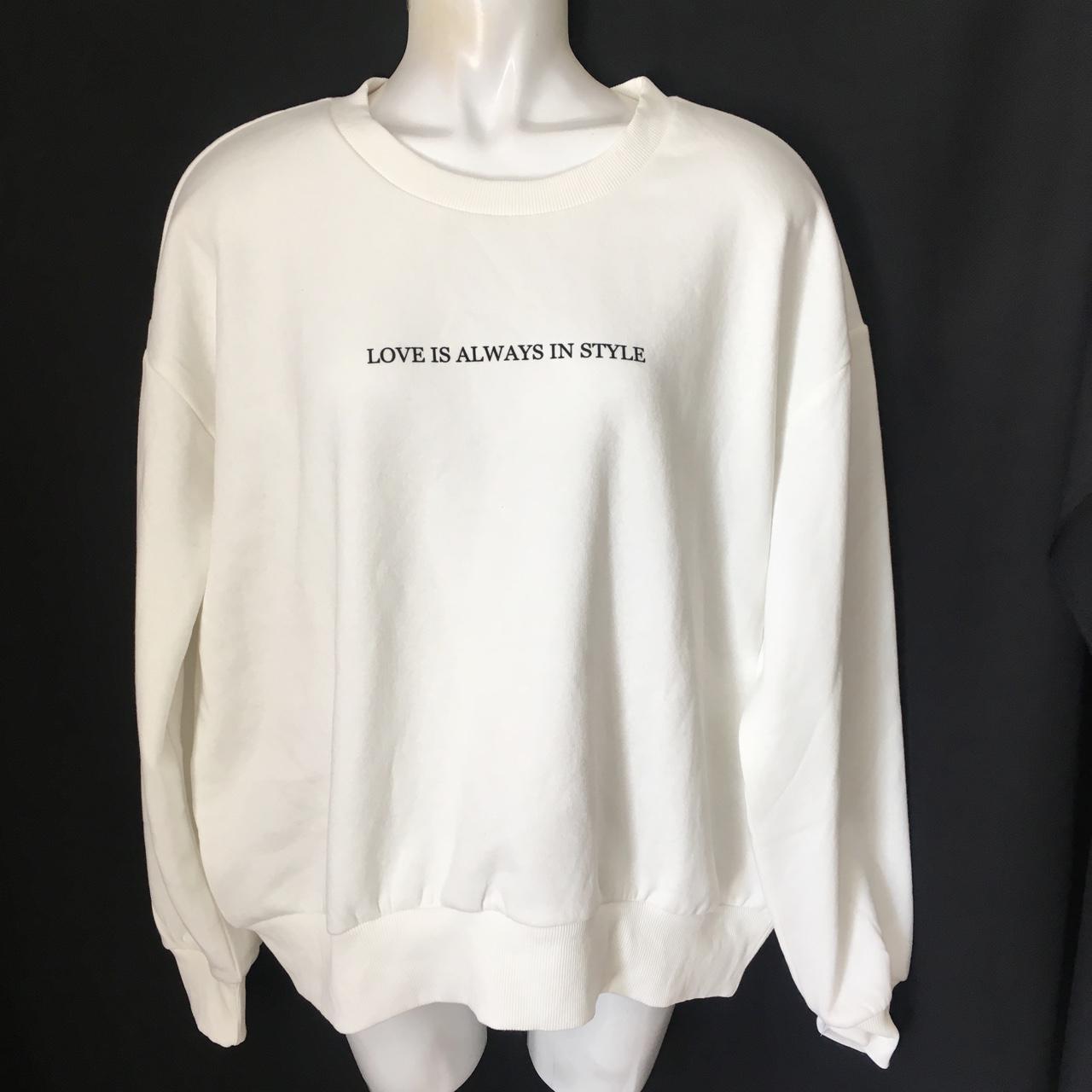 love is always in style sweatshirt zara