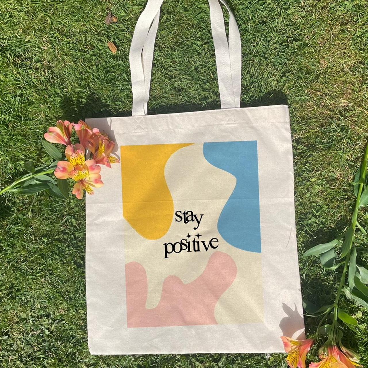 Stay positive tote bag designed by me! 💗🌈 - I can... - Depop