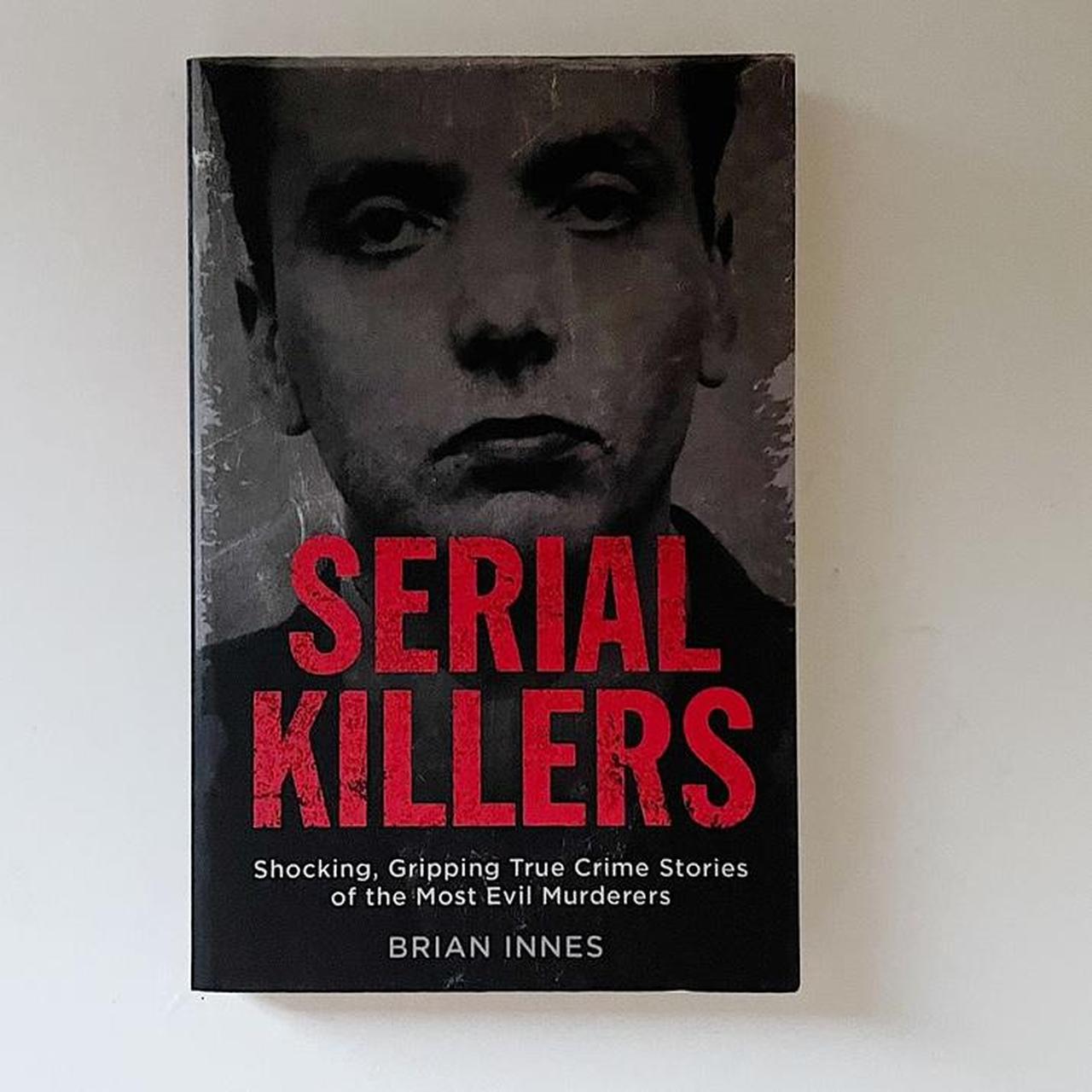 Serial Killers - by Brian Innes Non-fiction... - Depop