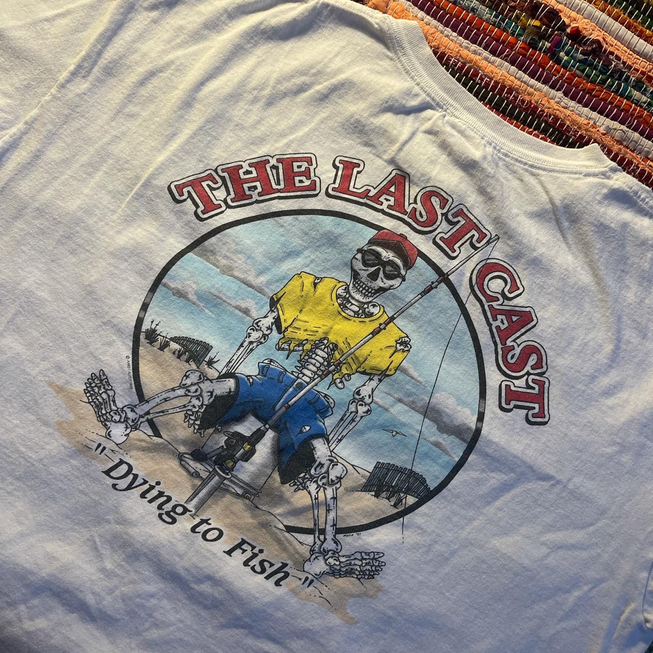 Vintage y2k THE LAST CAST “DYING TO FISH” FISHING - Depop
