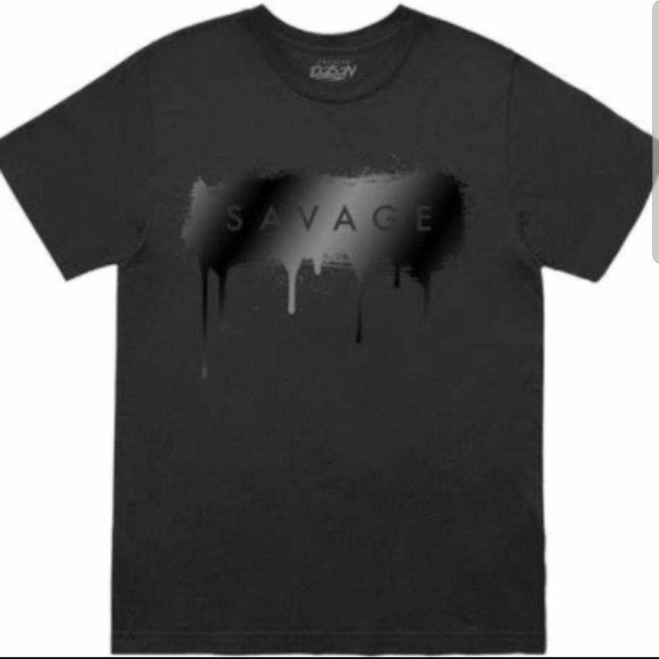 Product Image 1 - Popular Poison
Black on Black
Savage Drip
