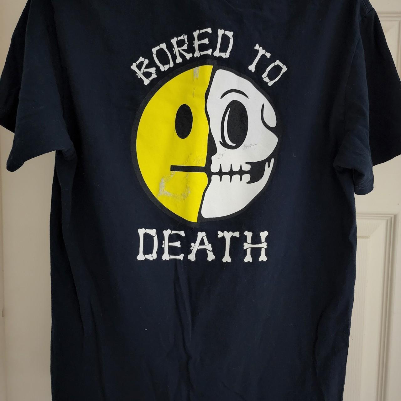 Product Image 1 - Boring Life Club
Bored To Death
