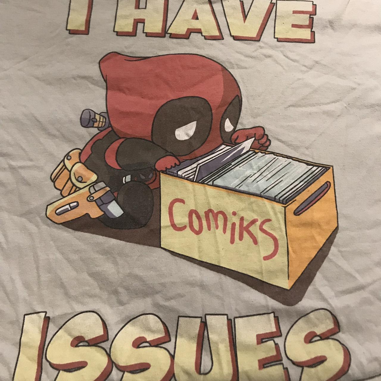 deadpool i have issues t shirt