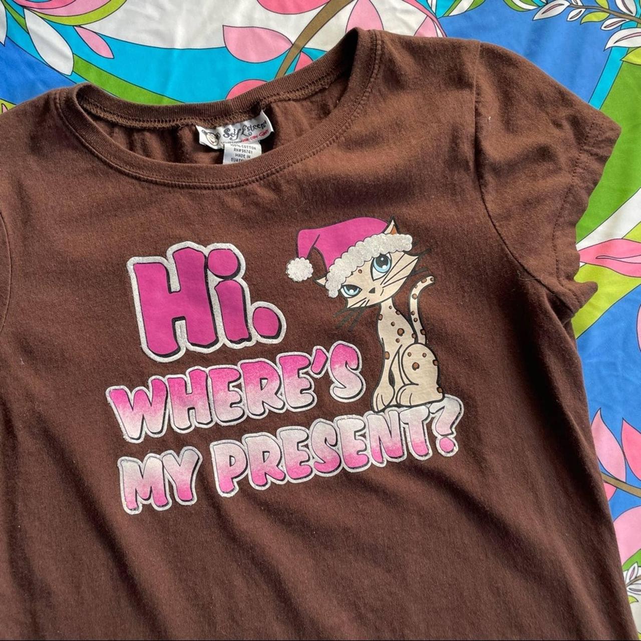 Y2K Self Esteem Hi. Where’s my present? Baby... Depop