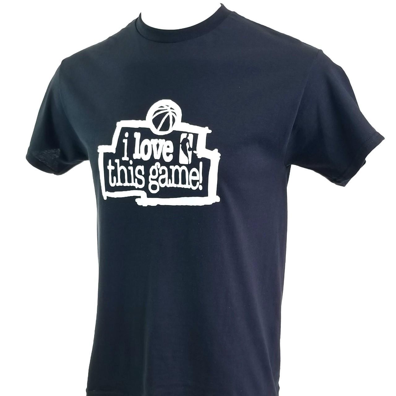 Nba i love this best sale game shirt