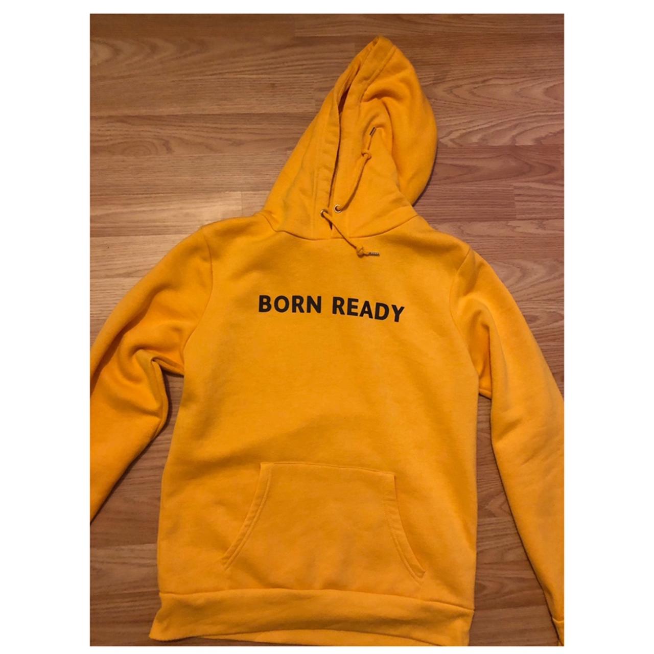 Born ready yellow hoodie Primark size small (would... - Depop