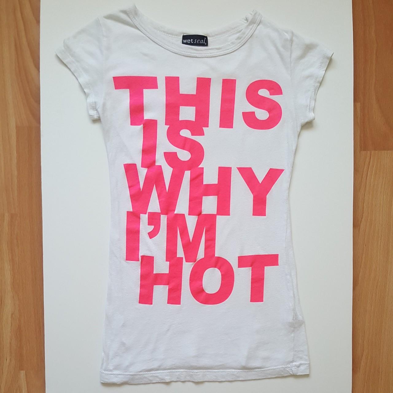 This is why I'm hot t shirt. White and neon pink.... - Depop