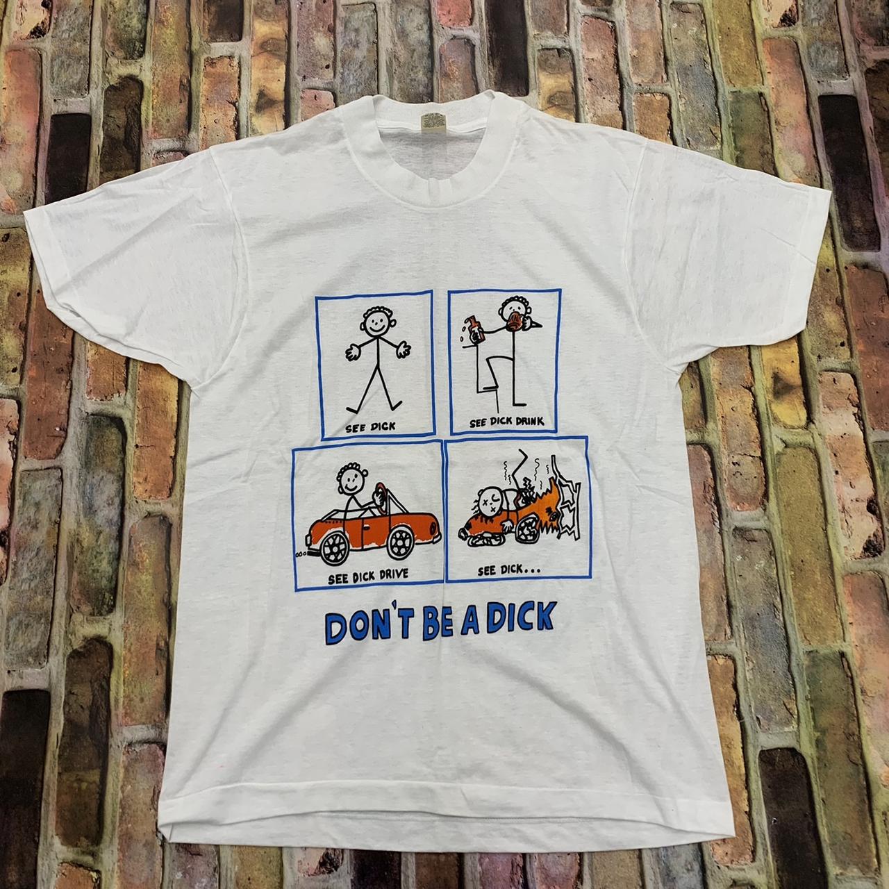 Vintage Dont Be A Dick tee in white. From the 80s. Depop