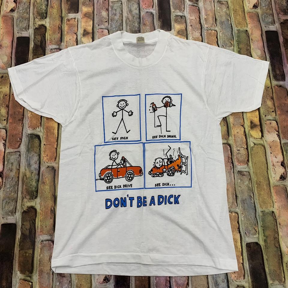 Vintage Dont Be A Dick tee in white. From the 80s.... - Depop