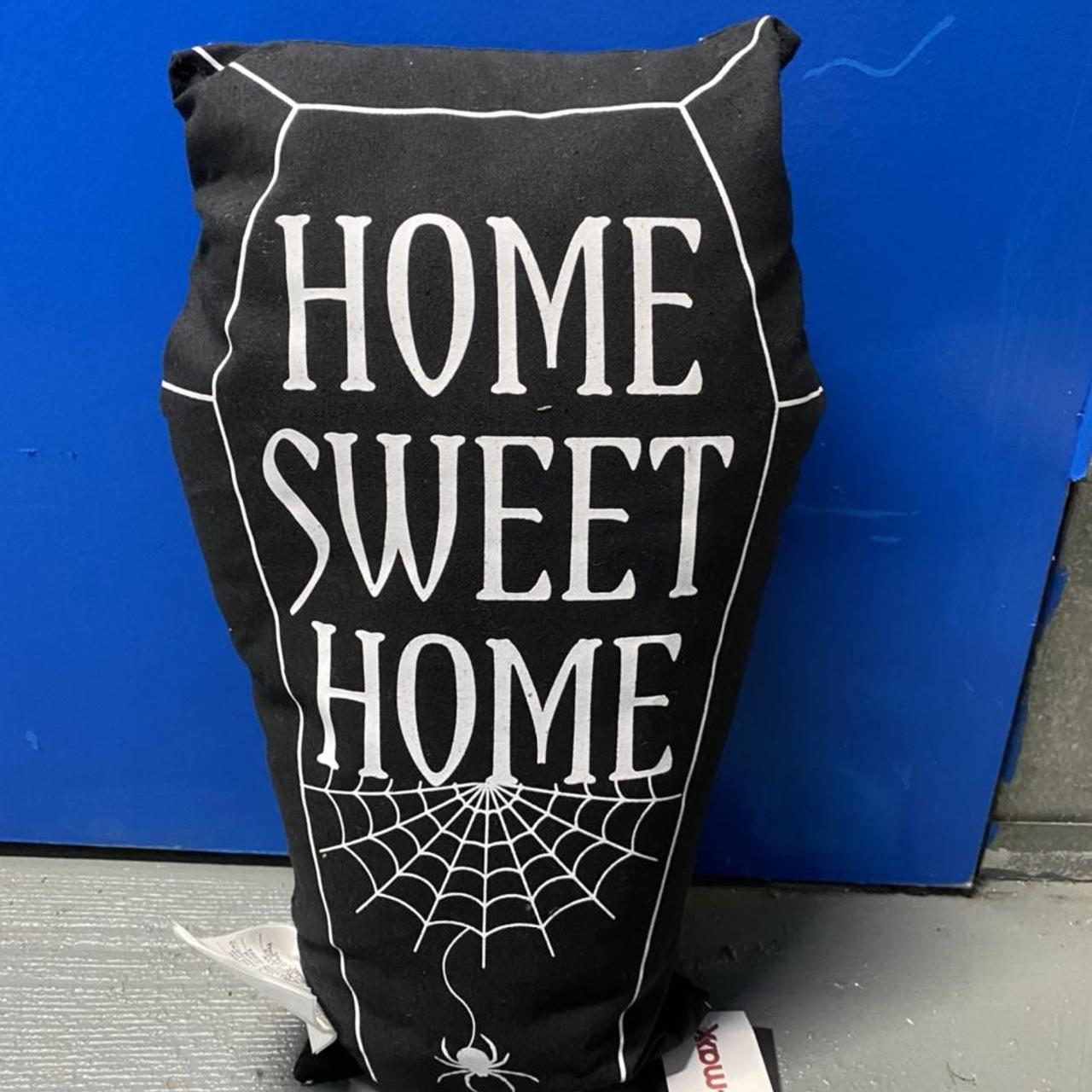 Home sweet home coffin pillow New with