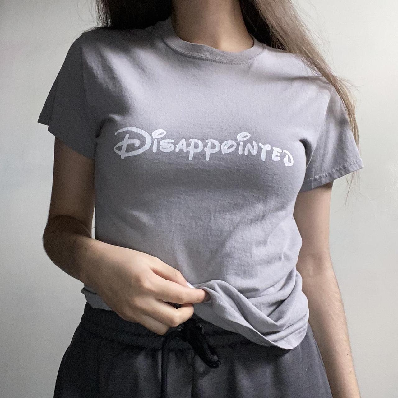 disappointed disney shirt